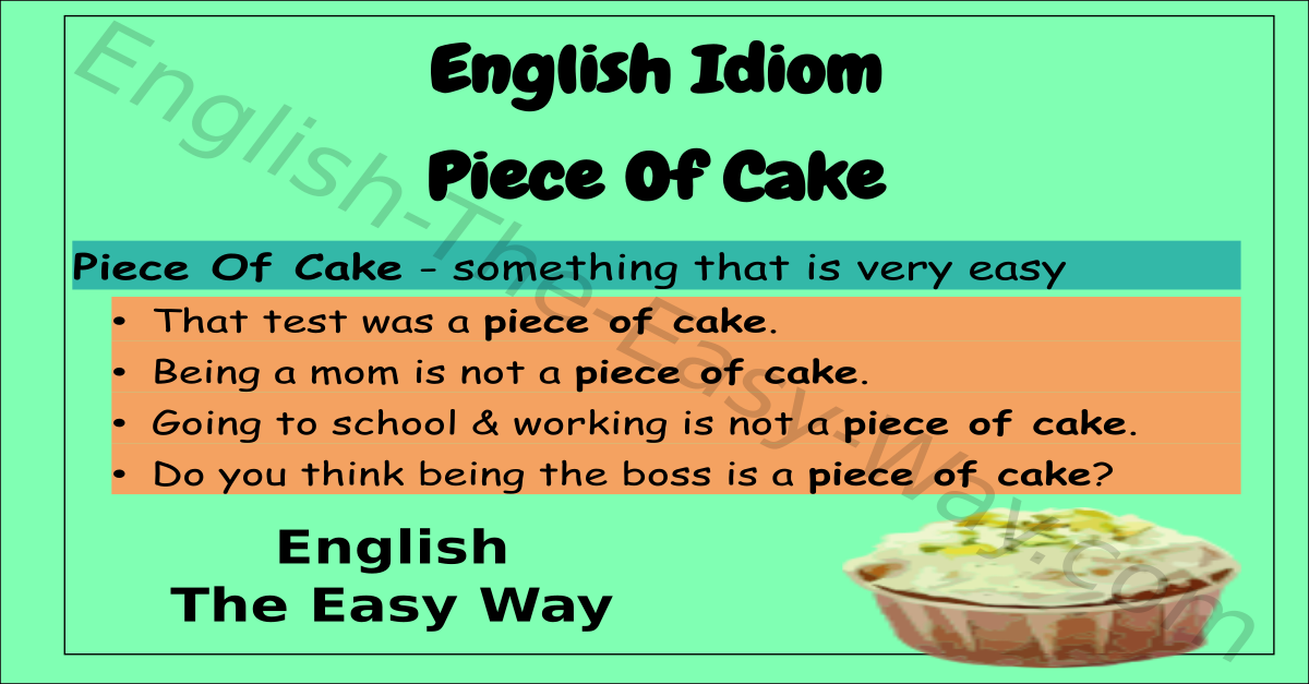 Descubra O Significado Da Expressão PIECE OF CAKE em Inglês 