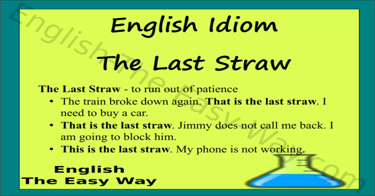 The last straw meaning