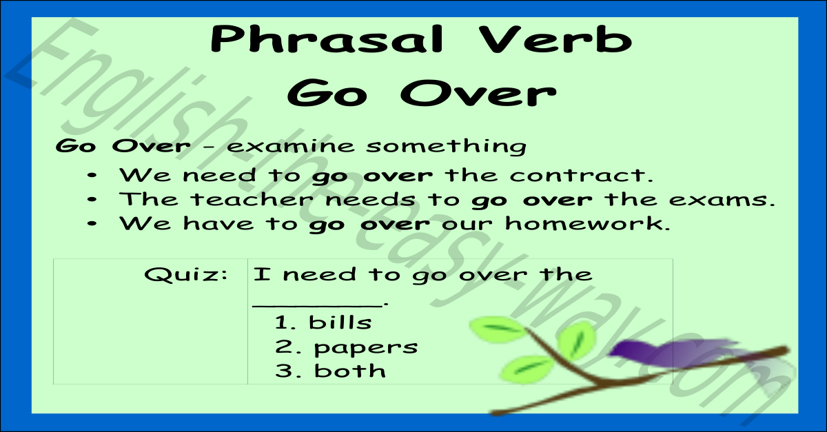 Go Over  O Que Significa Este Phrasal Verb?