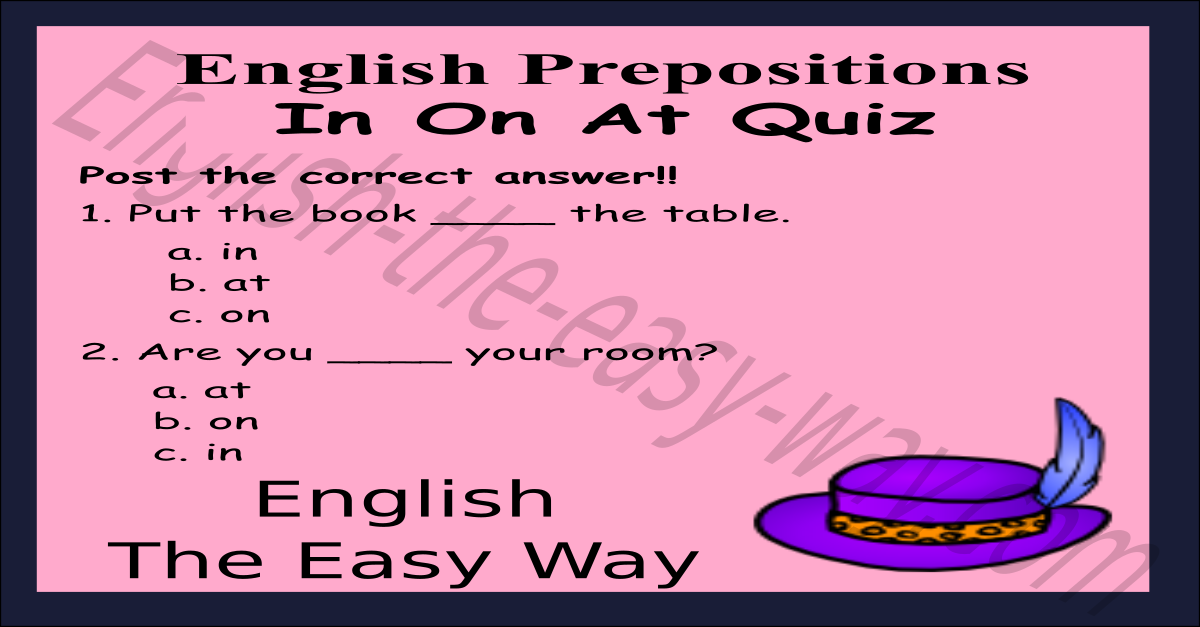 In - On - At - Place Prepositions Quiz #1 - English Grammar